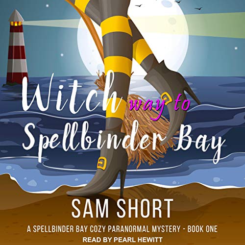 Witch Way to Spellbinder Bay cover art