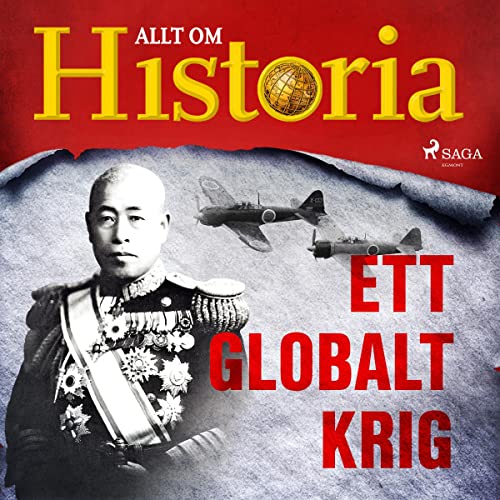 Ett globalt krig Audiolivro Por Allt om Historia capa