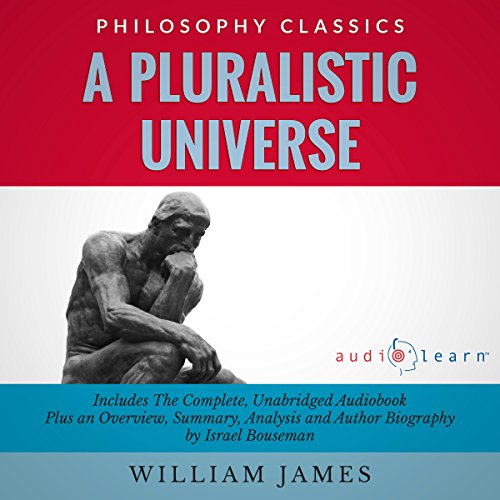 Summary of A Pluralistic Universe by William James cover art