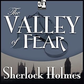 Sherlock Holmes: The Valley of Fear Audiobook By Arthur Conan Doyle cover art