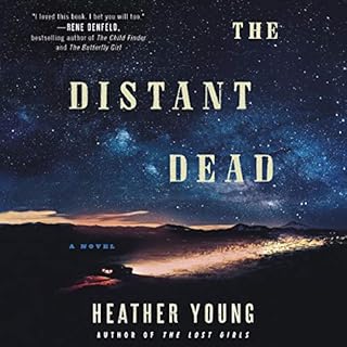 The Distant Dead Audiobook By Heather Young cover art