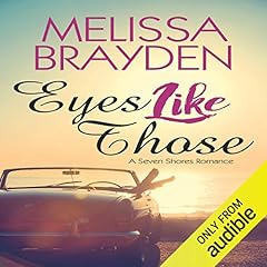 Eyes Like Those Audiolibro Por Melissa Brayden arte de portada