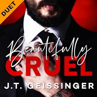 Beautifully Cruel Audiobook By J.T. Geissinger cover art