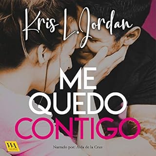 Me quedo contigo Audiolibro Por Kris L. Jordan arte de portada