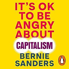 It's OK to Be Angry About Capitalism cover art