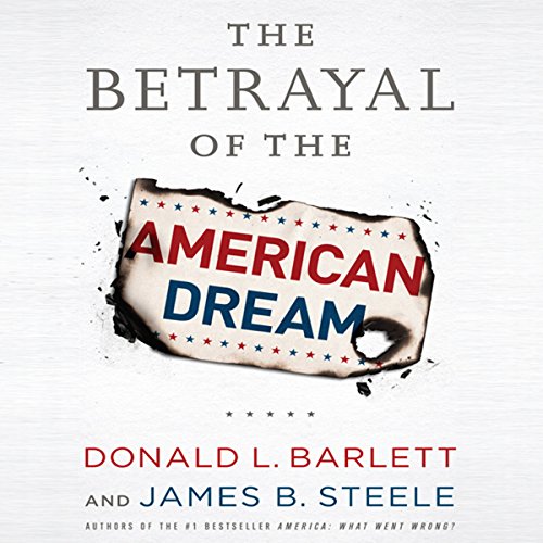 The Betrayal of the American Dream cover art