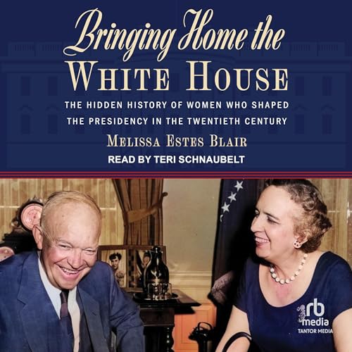 Bringing Home the White House cover art