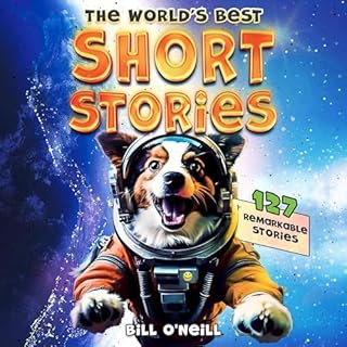 The World's Best Short Stories Audiolibro Por Bill O'Neill arte de portada