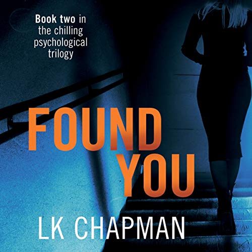 Found You Audiobook By L.K. Chapman cover art