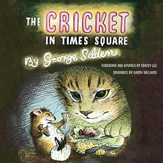 The Cricket in Times Square Audiobook By George Selden, Stacey Lee cover art