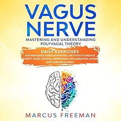 Vagus Nerve: Mastering and Understanding Polyvagal Theory cover art