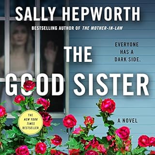 The Good Sister Audiolibro Por Sally Hepworth arte de portada