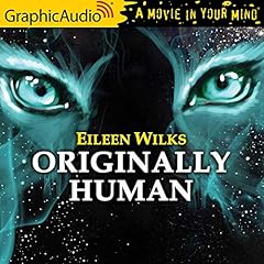 Originally Human [Dramatized Adaptation] cover art