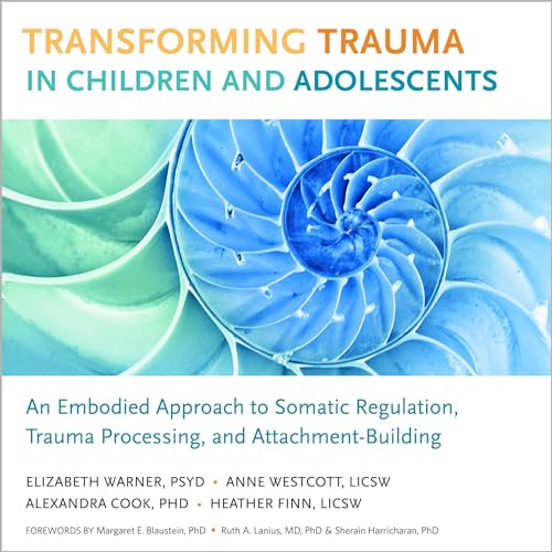 Transforming Trauma in Children and Adolescents cover art