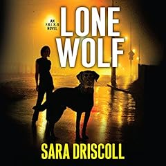 Lone Wolf Audiolibro Por Sara Driscoll arte de portada