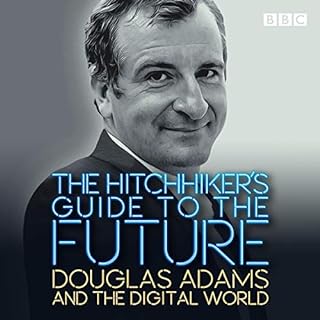 The Hitchhiker's Guide to the Future Audiobook By Douglas Adams cover art