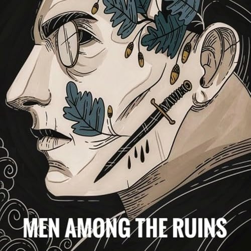 Men Among the Ruins cover art