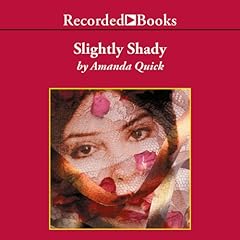 Slightly Shady Audiobook By Amanda Quick cover art