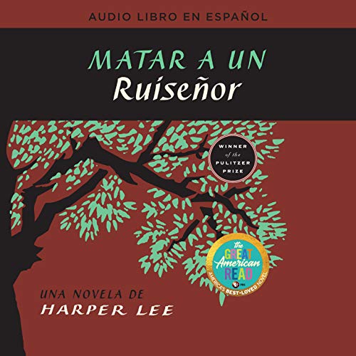 Couverture de Matar a un ruiseñor (To Kill a Mockingbird - Spanish Edition)