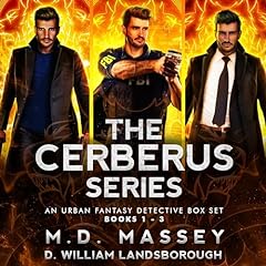 The CERBERUS Series: An Urban Fantasy Box Set, Books 1-3 cover art