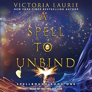 A Spell to Unbind Audiolibro Por Victoria Laurie arte de portada