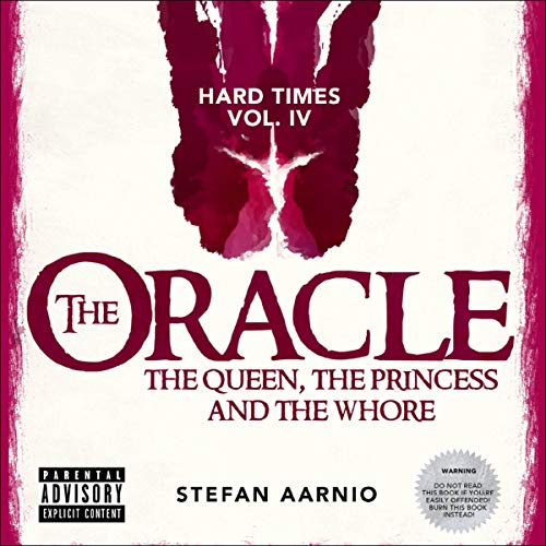 The Oracle: The Queen, the Princess, and the Whore Audiolibro Por Stefan Aarnio arte de portada