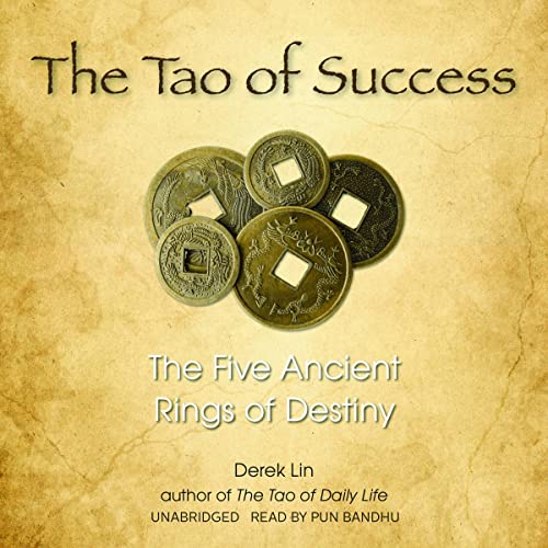 The Tao of Success Audiobook By Derek Lin cover art