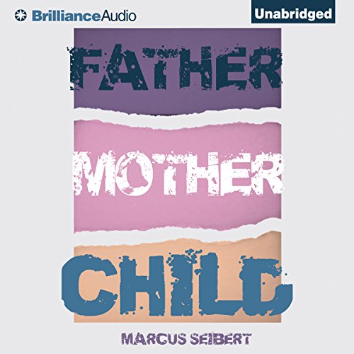 Father, Mother, Child cover art