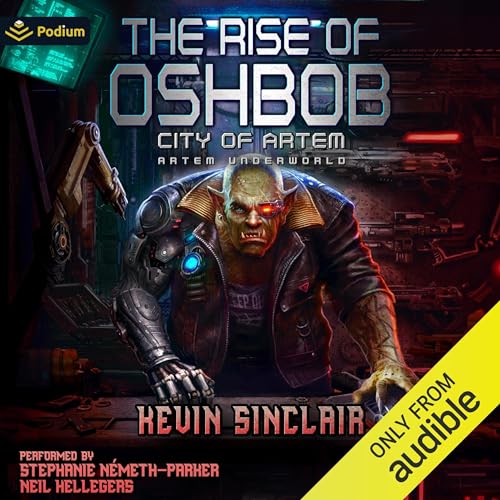 The Rise of Oshbob Audiobook By Kevin Sinclair cover art