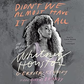 Didn’t We Almost Have It All Audiolibro Por Gerrick D. Kennedy arte de portada