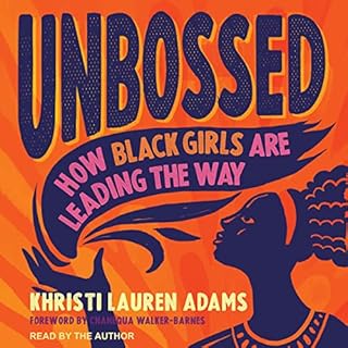 Unbossed Audiolibro Por Khristi Lauren Adams arte de portada