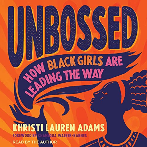 Unbossed Audiolibro Por Khristi Lauren Adams arte de portada