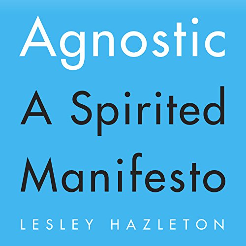 Agnostic Audiobook By Lesley Hazelton cover art