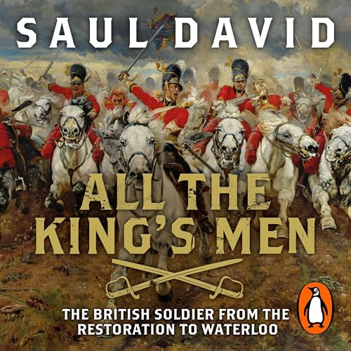 All the King's Men Audiolibro Por Saul David arte de portada