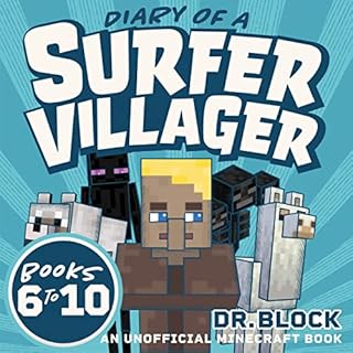 Diary of a Surfer Villager, Books 6-10 Audiolibro Por Dr. Block arte de portada