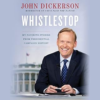 Whistlestop Audiobook By John Dickerson cover art