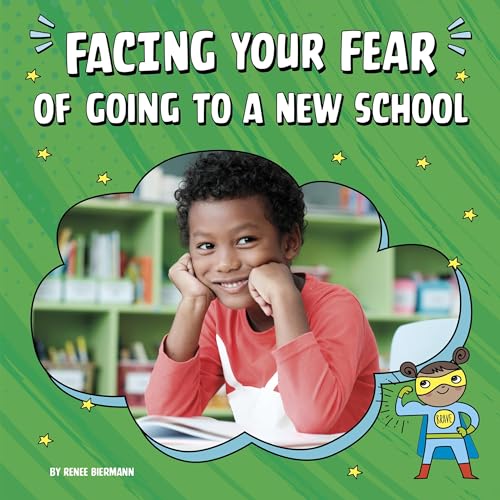 Facing Your Fear of Going to a New School cover art