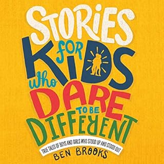 Stories for Kids Who Dare to be Different cover art