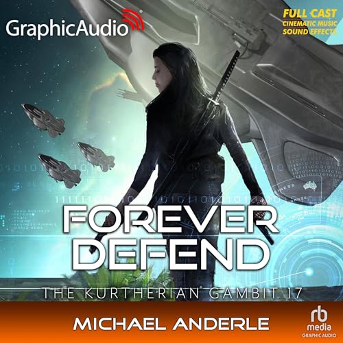 Forever Defend (Dramatized Adaptation) Audiolivro Por Michael Anderle capa