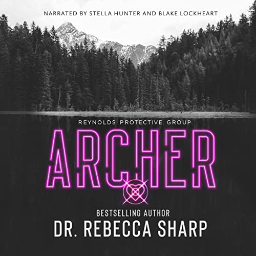 Archer Audiobook By Dr. Rebecca Sharp cover art