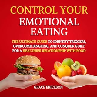 Control Your Emotional Eating Audiolibro Por Grace Erickson arte de portada