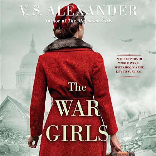 The War Girls Audiobook By V. S. Alexander cover art