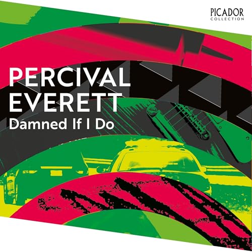 Damned If I Do Audiobook By Percival Everett cover art