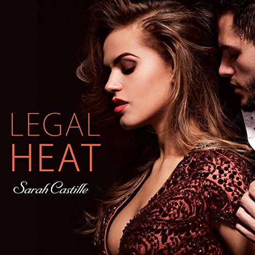 Legal Heat Audiolibro Por Sarah Castille arte de portada