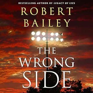 The Wrong Side Audiolibro Por Robert Bailey arte de portada