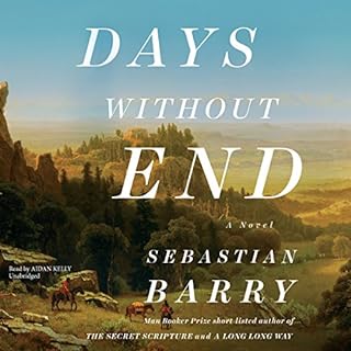 Days Without End Audiobook By Sebastian Barry cover art