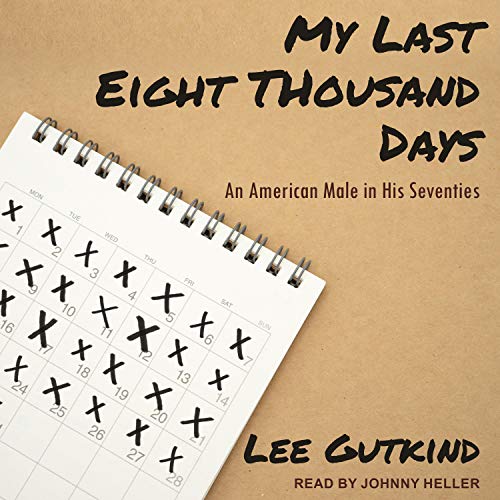 Page de couverture de My Last Eight Thousand Days