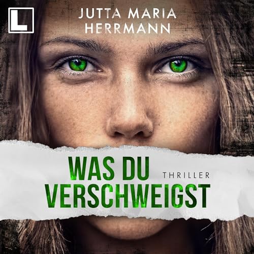 Was du verschweigst Audiolibro Por Jutta Maria Herrmann arte de portada