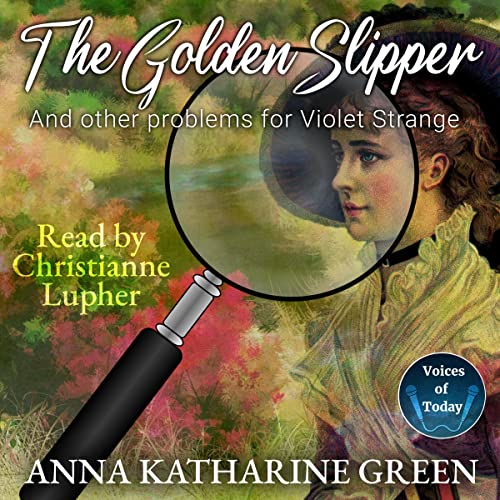 The Golden Slipper and Other Problems for Violet Strange Titelbild