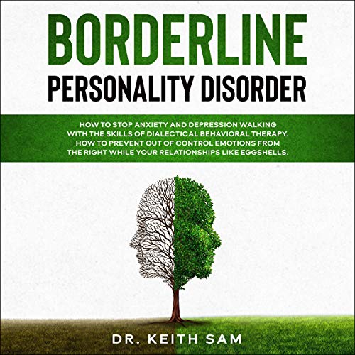 Borderline Personality Disorder Audiobook By Dr. Keith Sam cover art